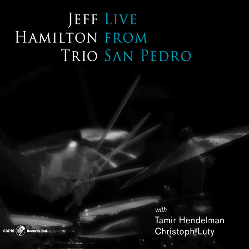 jeff_hamilton_trio-live_from_san_pedro.jpg
